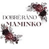 Dobré ráno maminko1