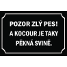 Pozor zlý pes